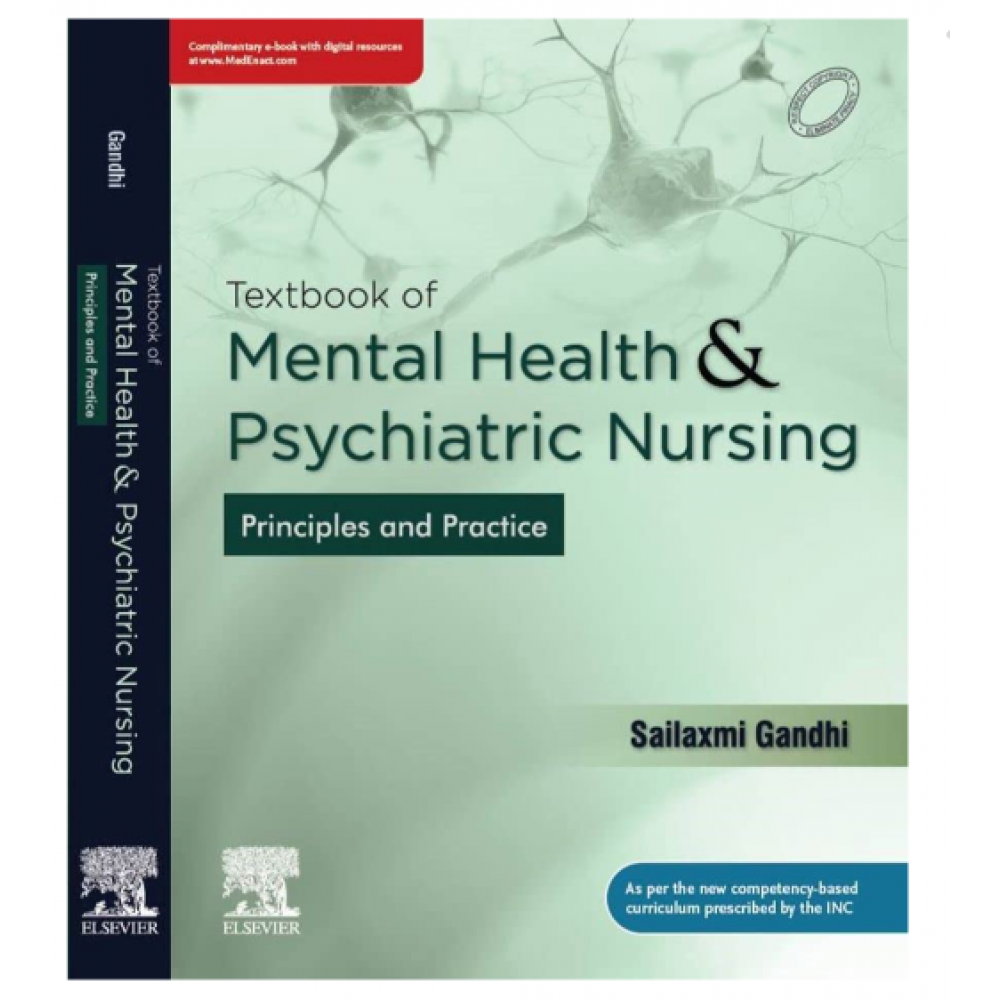 Textbook of Mental Health and Psychiatric Nursing: Principles and Practice: 1st Edition 2022 by Sailaxmi Gandhi