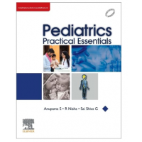 Pediatrics Practical Essentials ;1st Edition 2022 by Anupama S & R Nisha