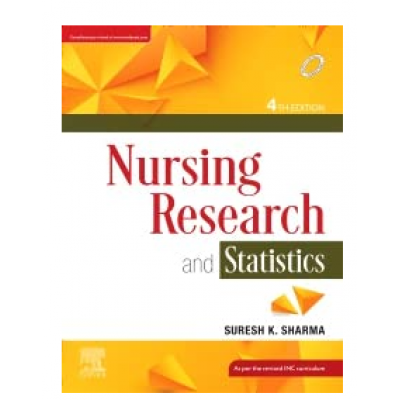 Nursing Research and Statistics;4th Edition 2023 by Suresh K. Sharma