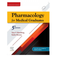 Pharmacology for Medical Graduates;5th Edition 2022 by Tara V Shanbhag & Smita Shenoy