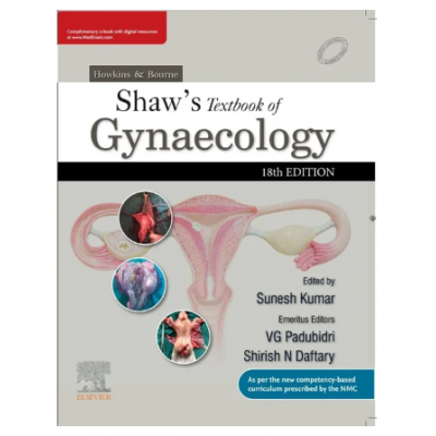 Shaw's Textbook of Gynaecology;18th Edition 2022 By Sunesh Kumar