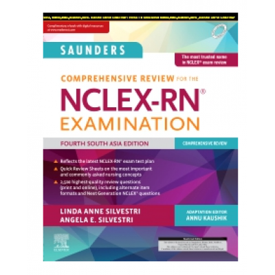Saunder's Comprehensive Review for the NCLEX-RN Examination;4th(South Asia) Edition 2023 By Annu Kaushik