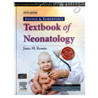 Ronnie & Roberton's Textbook of Neonatology;5th Edition 2022 by Janet M. Rennie