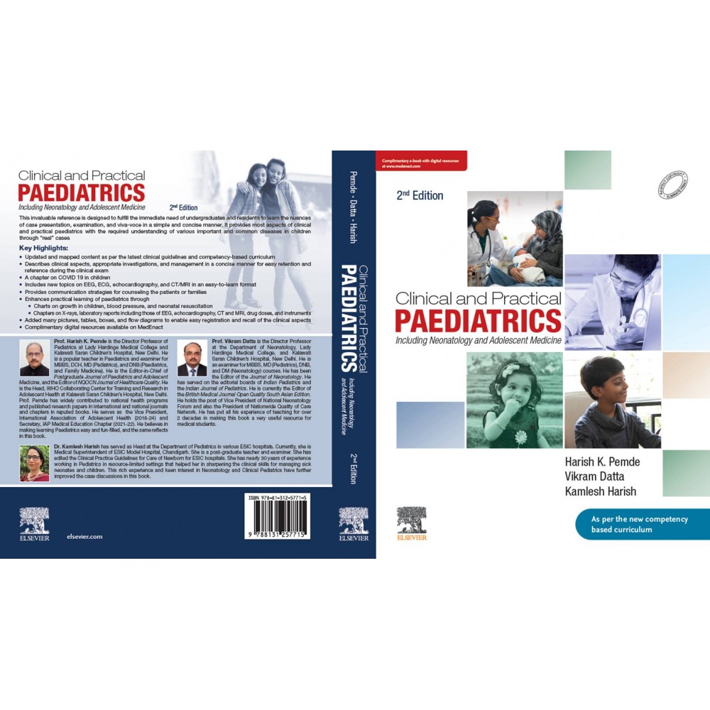 Clinical and Practical Paediatrics(Including Neonatology and Adolescent Medicine);2nd Edition 2022 By Harish k. Pemde & Vikram Datta 