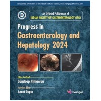 Progress In Gastroenterology And Hepatology 2024:1st Edition 2024 By Sandeep Nijhawan