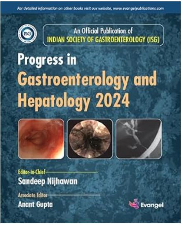 Progress In Gastroenterology And Hepatology 2024:1st Edition 2024 By Sandeep Nijhawan
