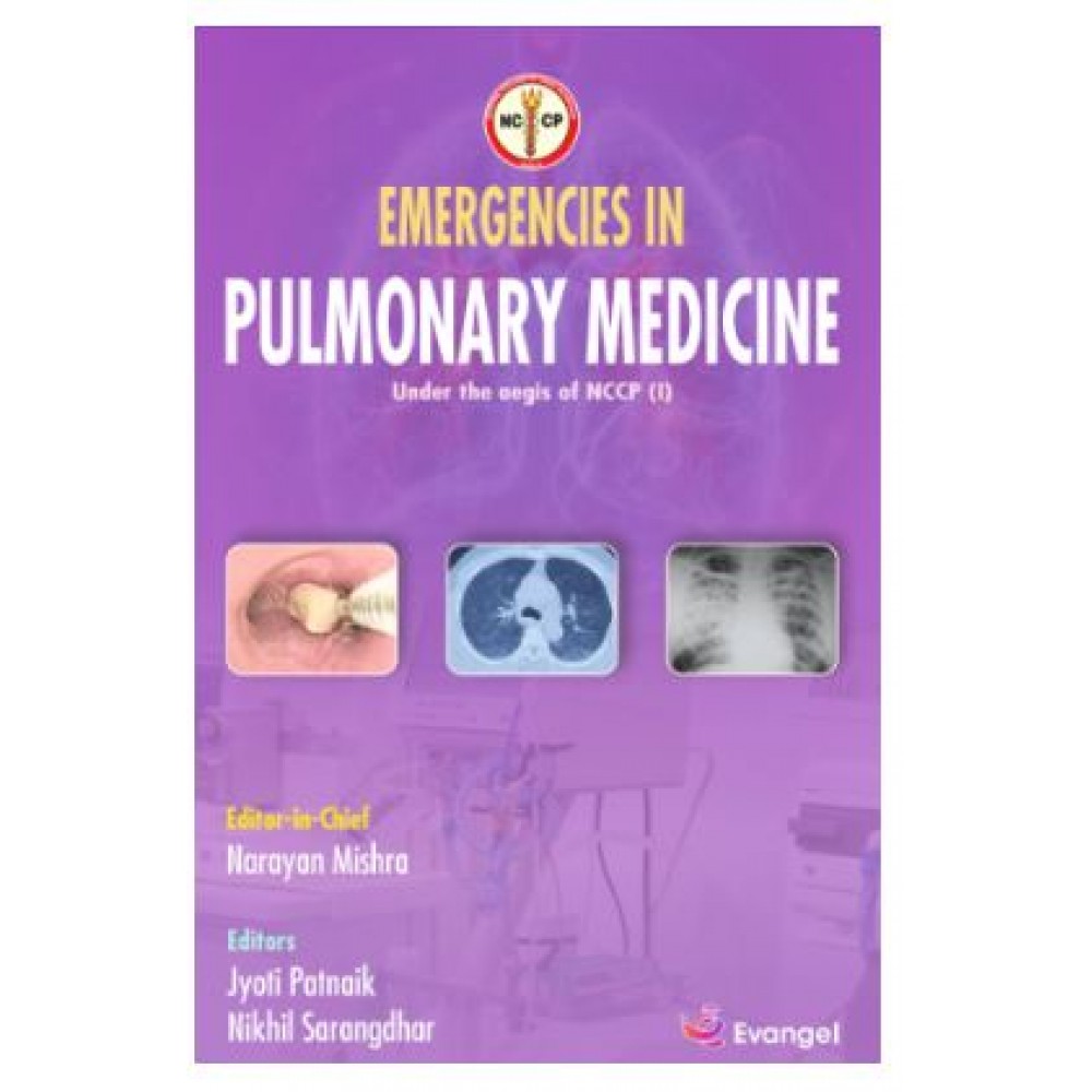 NCCP Emergencies in Pulmonary Medicine;1st Edition 2026 by Narayan Mishra, Jyoti Patnaik & Nikhil Sarangdhar