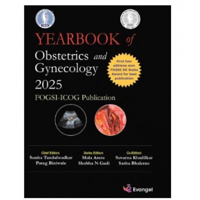 FOGSI-ICOG Yearbook of Obstetrics and Gynecology 2025;1st Edition 2025 by Sunita Tandulwadkar, Parag Biniwale & Mala Arora