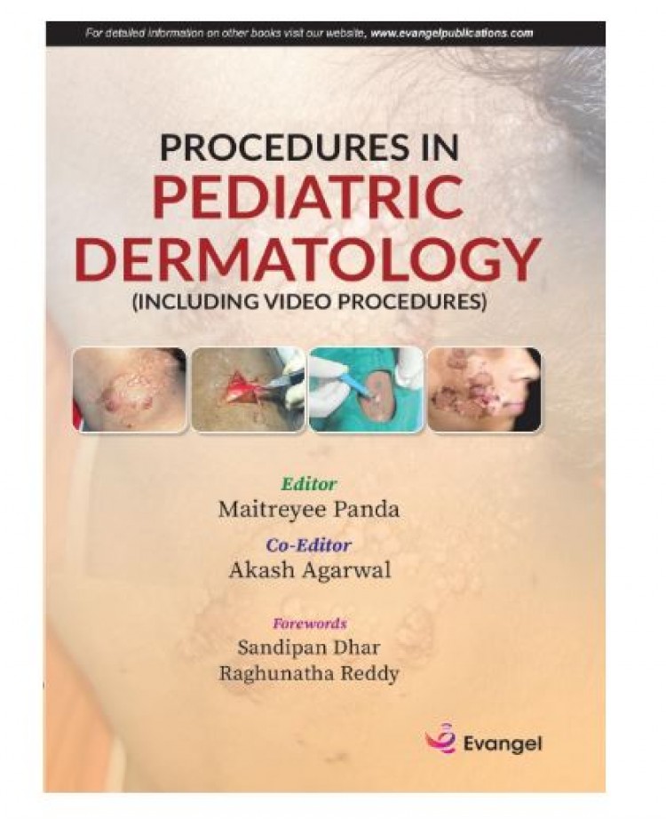Procedures in Pediatric Dermatology;1st Edition 2026 by Maitreyee Panda