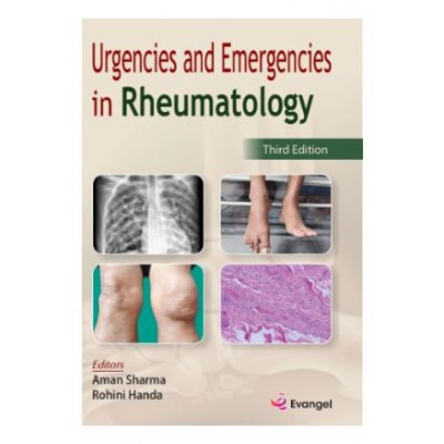Urgencies And Emergencies In Rheumatology;3rd Edition 2026 By Aman Sharma & Rohini Handa