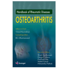 Handbook of Rheumatic Diseases Osteoarthritis;1st Edition 2020 By Vinod Ravindran
