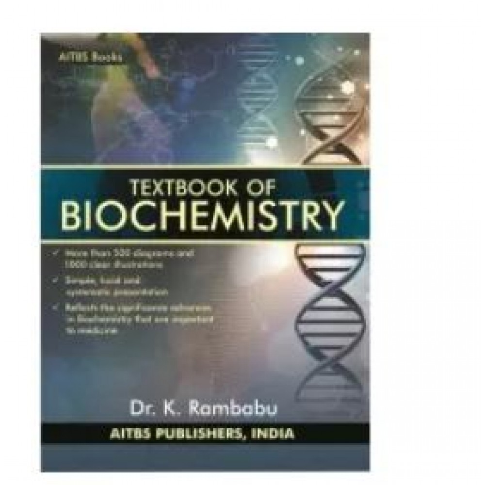 Textbook of Biochemistry;1st Edition 2021 by Dr K Rambabu