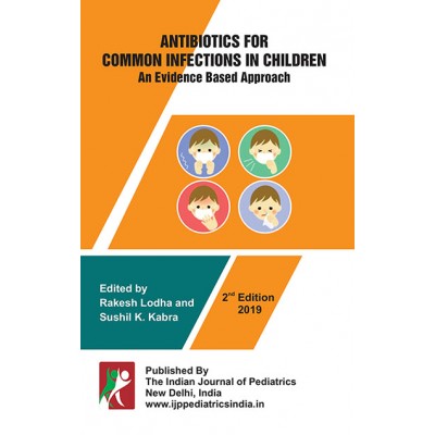 Antibiotic for Common Infections;2nd Edition 2019 By Rakesh Lodha & Sushil K Kabra