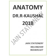 Anatomy:R-kaushal 2018