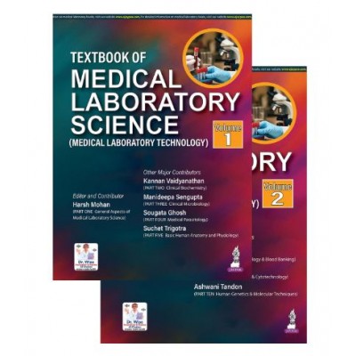 Textbook of Medical Laboratory Science (Medical Laboratory Technology) 2vol set:1st Edition 2025 by Harsh Mohan, Ramadas Nayak,Shameem Shariff & Manideepa Sengupta
