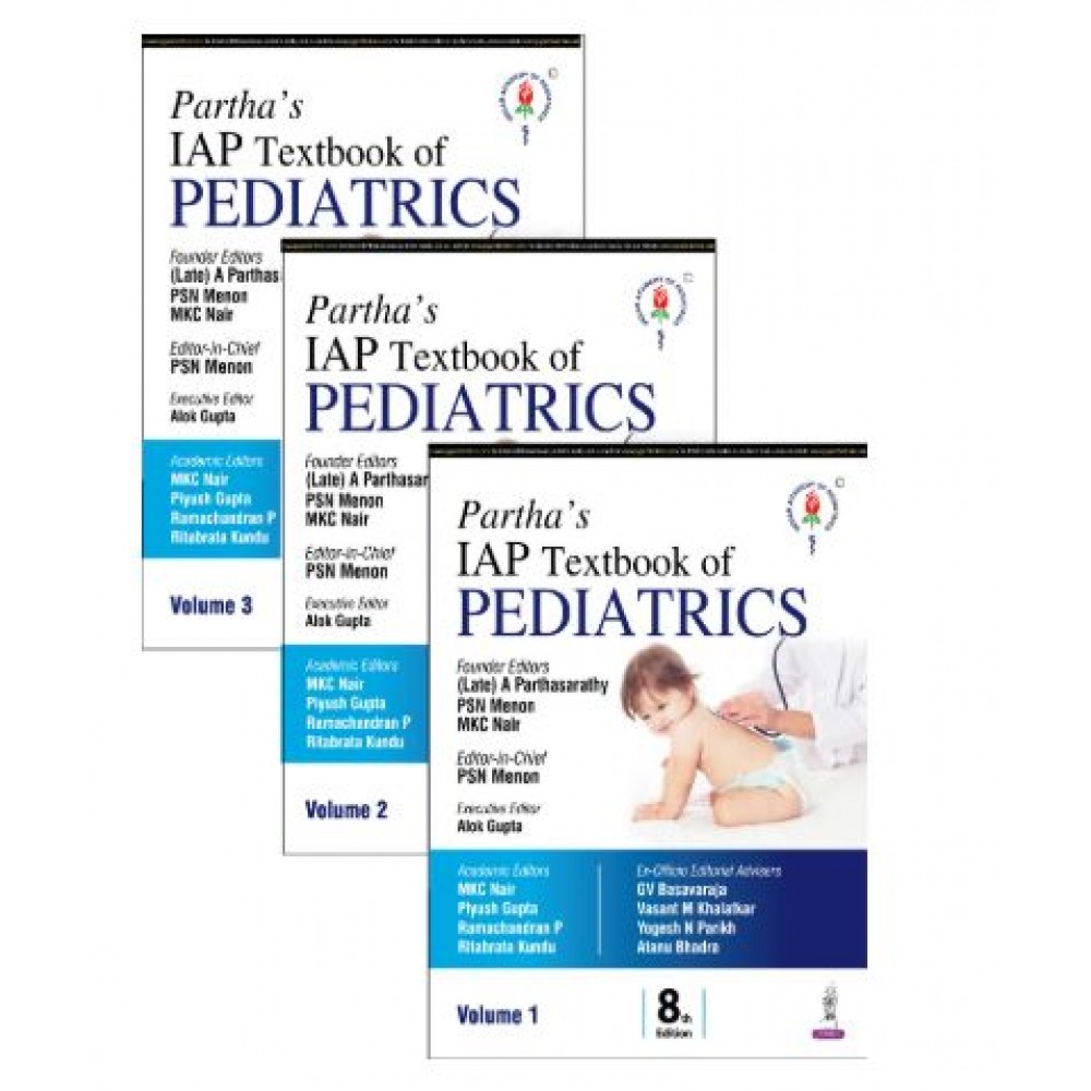 Partha's IAP Textbook of Pediatrics (3 Volumes);8th Edition 2025 by MKC Nair, Piyush Gupta, Ramachandran Padmanabhan & Alok Gupta