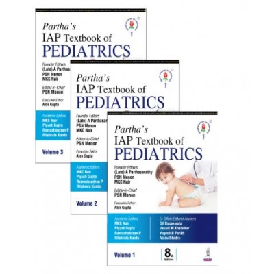 Partha's IAP Textbook of Pediatrics (3 Volumes);8th Edition 2025 by MKC Nair, Piyush Gupta, Ramachandran Padmanabhan & Alok Gupta
