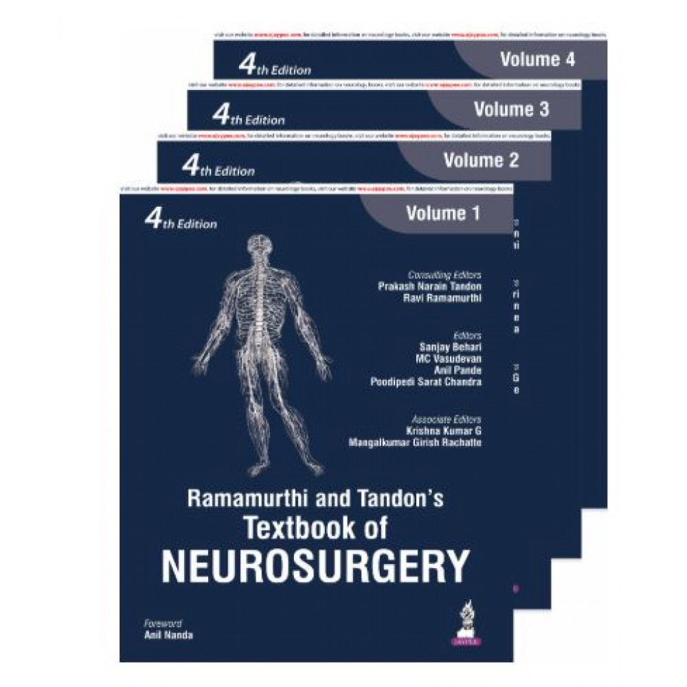 Ramamurthi and Tandon’s Textbook of Neurosurgery (4 Volumes);4th Edition 2026 by Ravi Ramamurthi, Prakash Narain Tandon, MC Vasudevan & Krishna kumar G