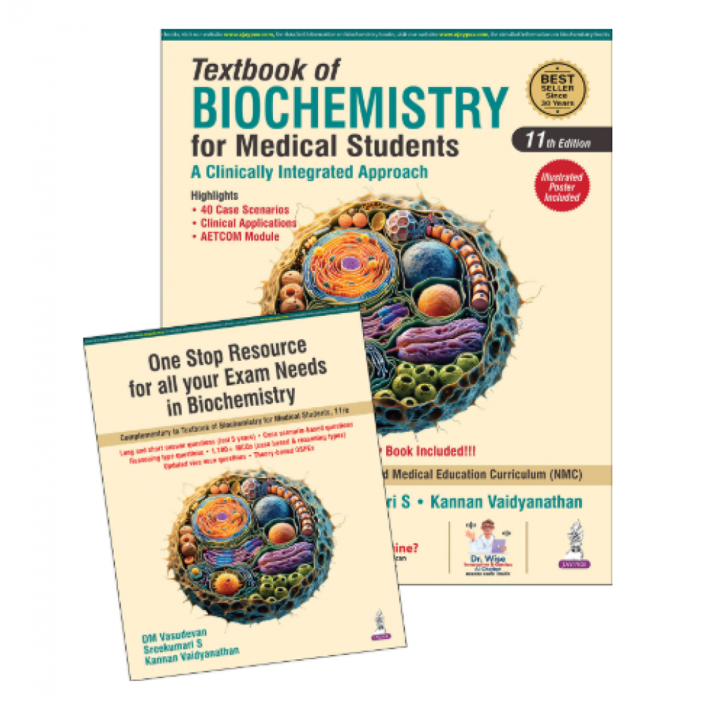 Textbook of Biochemistry for Medical Students (A Clinically Integrated Approach);11th Edition 2025 by DM Vasudevam & Sreekuamri S & Kannan Vaidyanathan