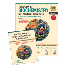 Textbook of Biochemistry for Medical Students (A Clinically Integrated Approach);11th Edition 2025 by DM Vasudevam & Sreekuamri S & Kannan Vaidyanathan