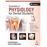 Essentials of Physiology for Dental Students;4th Edition 2026 by K Sembulingam & Prema Sembulingam