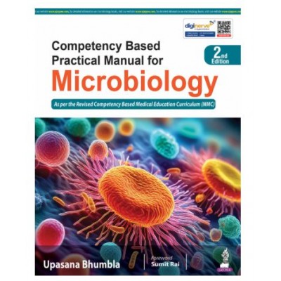 Competency Based Practical Manual for Microbiology;2nd Edition 2026 By Upasana Bhumbla