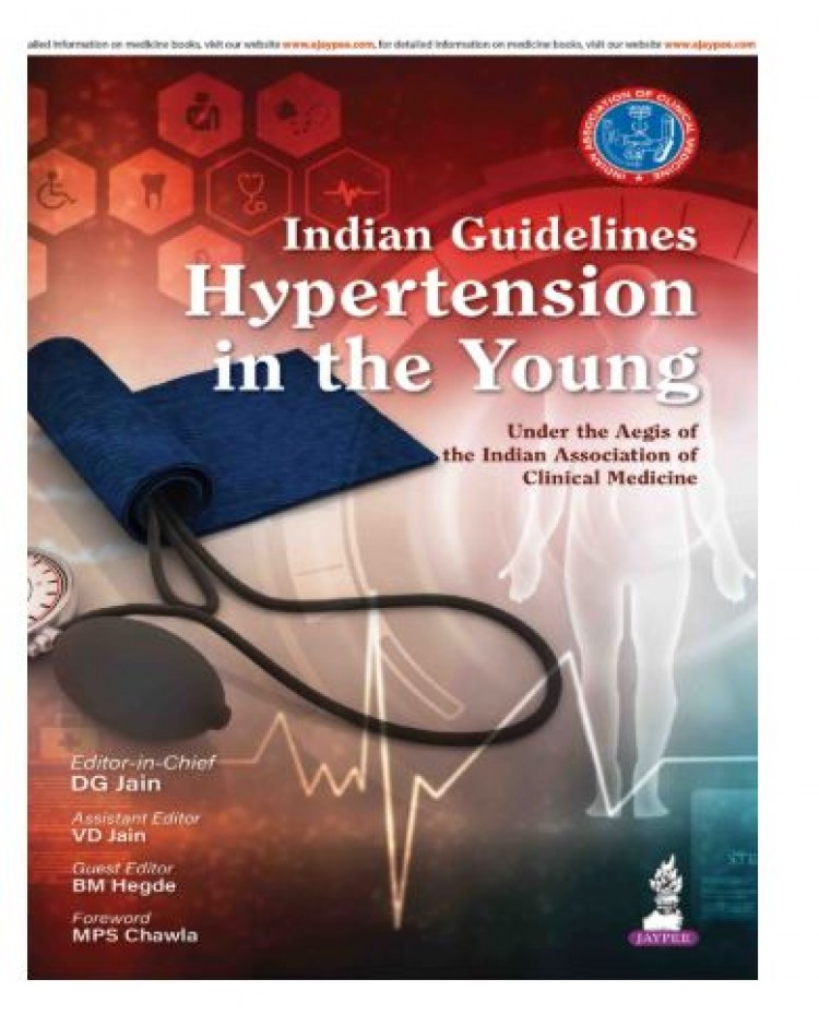 Indian Guidelines Hypertension in the Young;1st Edition 2026 by BM Hegde, DG Jain & VD Jain 