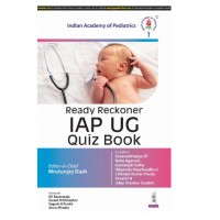 Ready Reckoner IAP UG Quiz Book;1st Edition 2025 by Mrutunjay Dash, Neha Agarwal, Basavanthappa SP & Geetanjali Sethy
