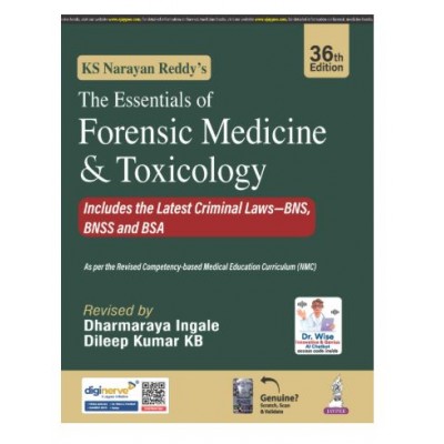 KS Narayan Reddy's The Essentials of Forensic Medicine & Toxicology;36th Edition 2026 by Dharmaraya Ingale & Dileep kumar KB