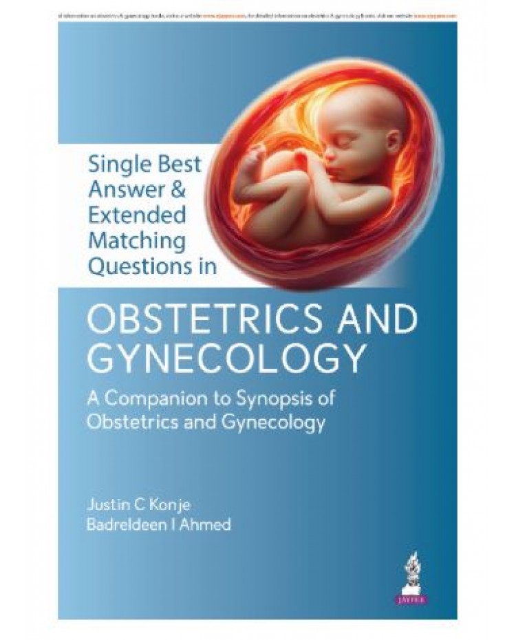 Single Best Answer & Extended Matching Questions in Obstetrics and Gynecology;1st Edition 2026 by Justin C konje & Badreldeen Ahmed