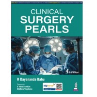 Clinical Surgery Pearls;4th Edition 2025 by R Dayanand Babu