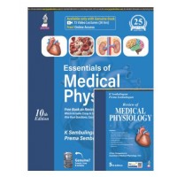 Essentials of Medical Physiology (Free Review of Medical Physiology);10thEdition 2025 K Sembulingam & Prema Sembulingam	