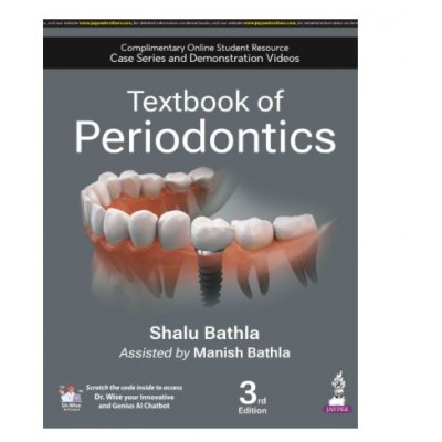 Textbook of Periodontics;3rd Edition 2025 By Shalu Bathla & Manish Bathla