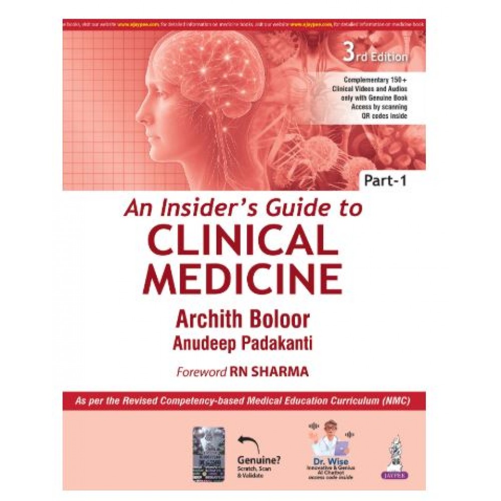 An Insider’s Guide to Clinical Medicine(Part-1);3rd Edition 2026 by Archith Boloor & Anudeep Padakanti