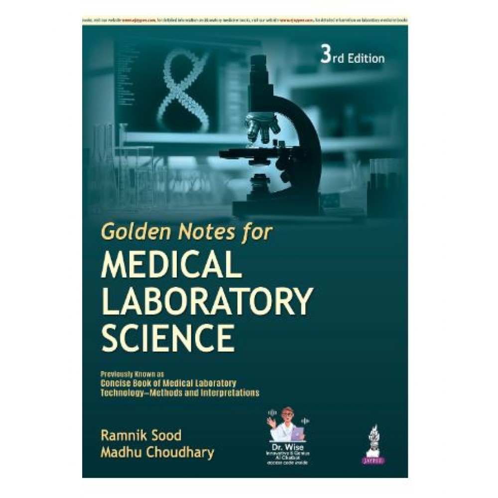 Golden Notes for Medical Laboratory Science;3rd Edition 2026 by Ramnik Sood & Madhu Choudhary