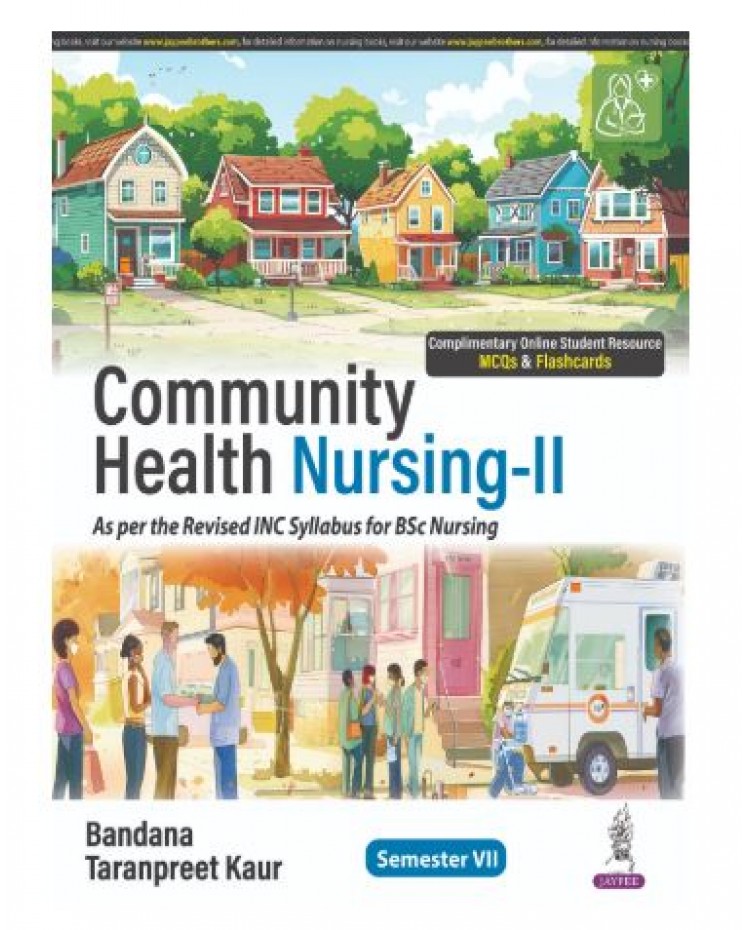 Community Health Nursing-II;1st Edition 2025 by Bandana & Taranpreet Kaur
