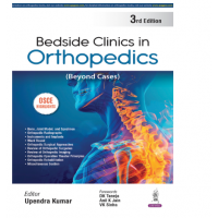 Bedside Clinics in Orthopedics:3rd Edition 2025 By Upendra Kumar