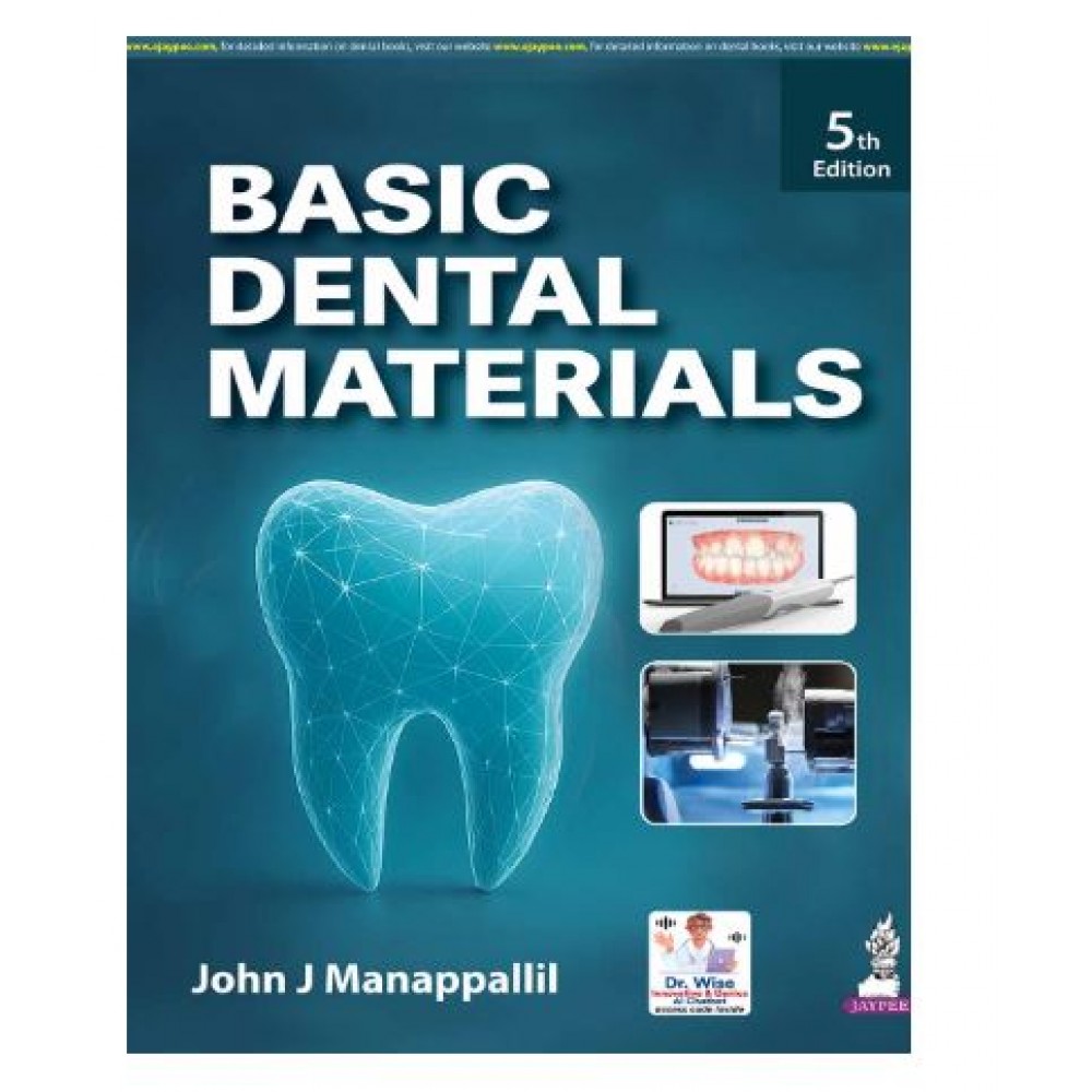 Basic Dental Materials;5th Edition 2026 by John J Manappallil