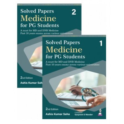 Solved Papers Medicine for PG Students (2 Volumes);2nd Edition 2026 by Ashis Kumar Saha