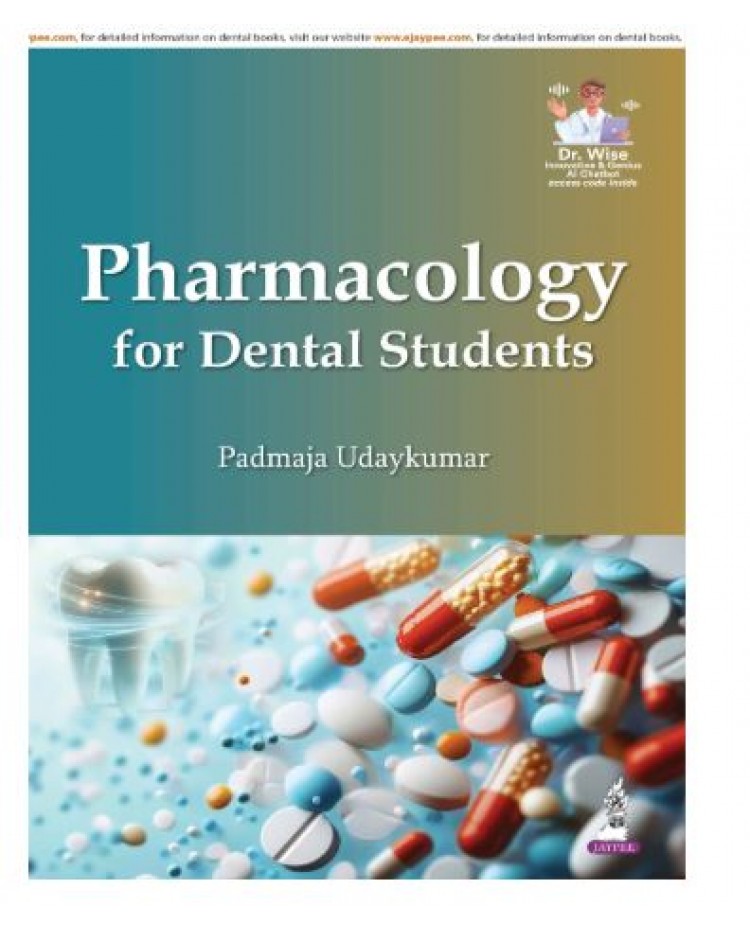 Pharmacology for Dental Students;1st Edition 2026 by Padmaja Udaykumar