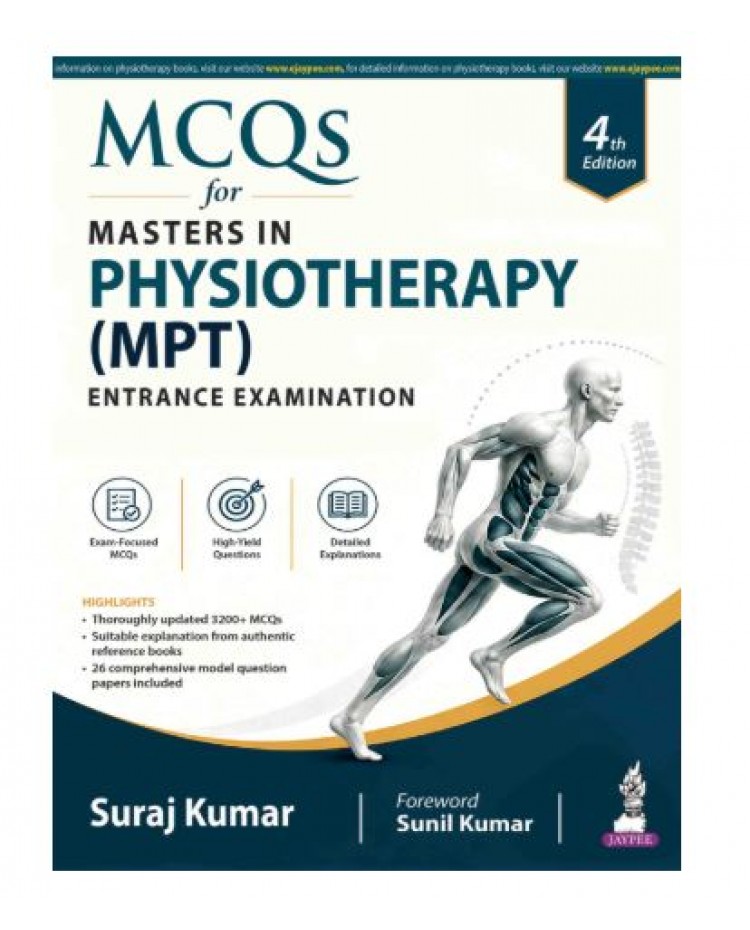 MCQs for Master in Physiotherapy (MPT) Entrance Examination;4th Edition 2027 By Suraj Kumar