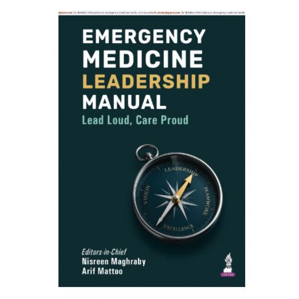 Emergency Medicine Leadership Manual;1st Edition 2026 by Nisreen Maghraby & Arif Mattoo