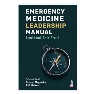 Emergency Medicine Leadership Manual;1st Edition 2026 by Nisreen Maghraby & Arif Mattoo
