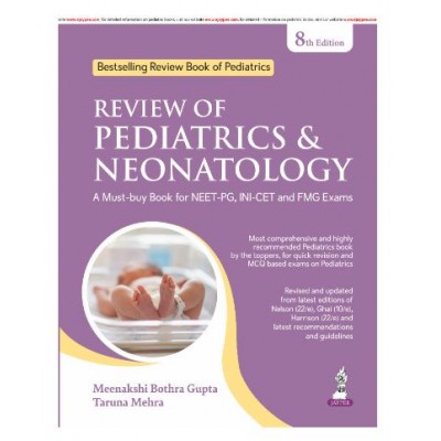 Review of Pediatrics & Neonatology;8th Edition 2026 by Meenakshi Bothra Gupta & Taruna Mehra