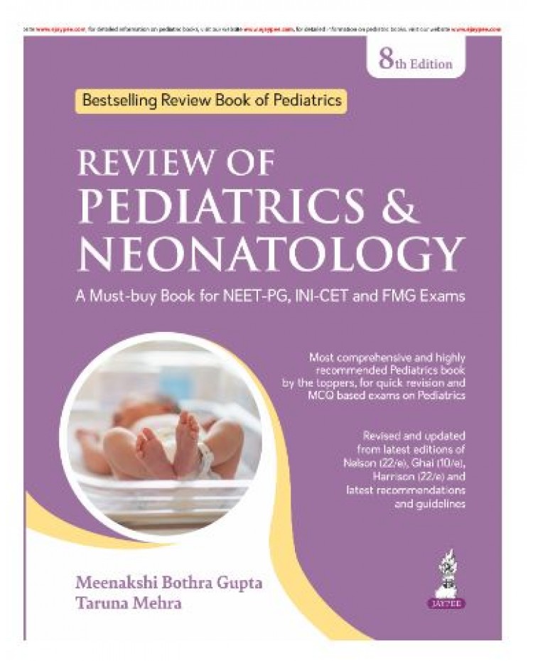 Review of Pediatrics & Neonatology;8th Edition 2026 by Meenakshi Bothra Gupta & Taruna Mehra