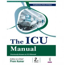 The ICU Manual;2nd Edition 2026 by Prem Kumar