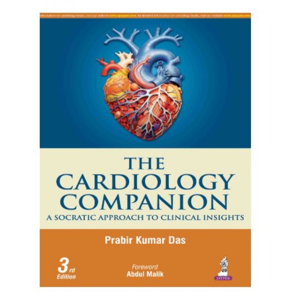 The Cardiology Companion: A Socratic Approach to Clinical Insights;1st Ediiton 2026 by Prabir Kuamr Das