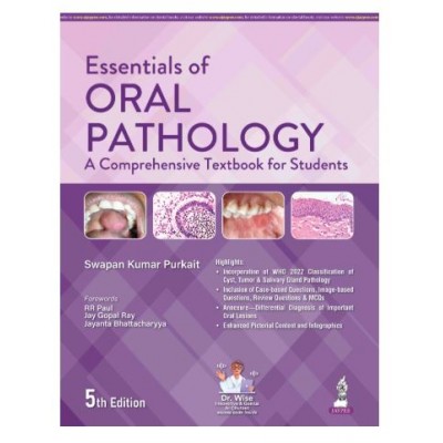 Essentials of Oral Pathology: A Comprehensive Textbook for Students;5th Edition 2026 by Swapan Kumar Purkait