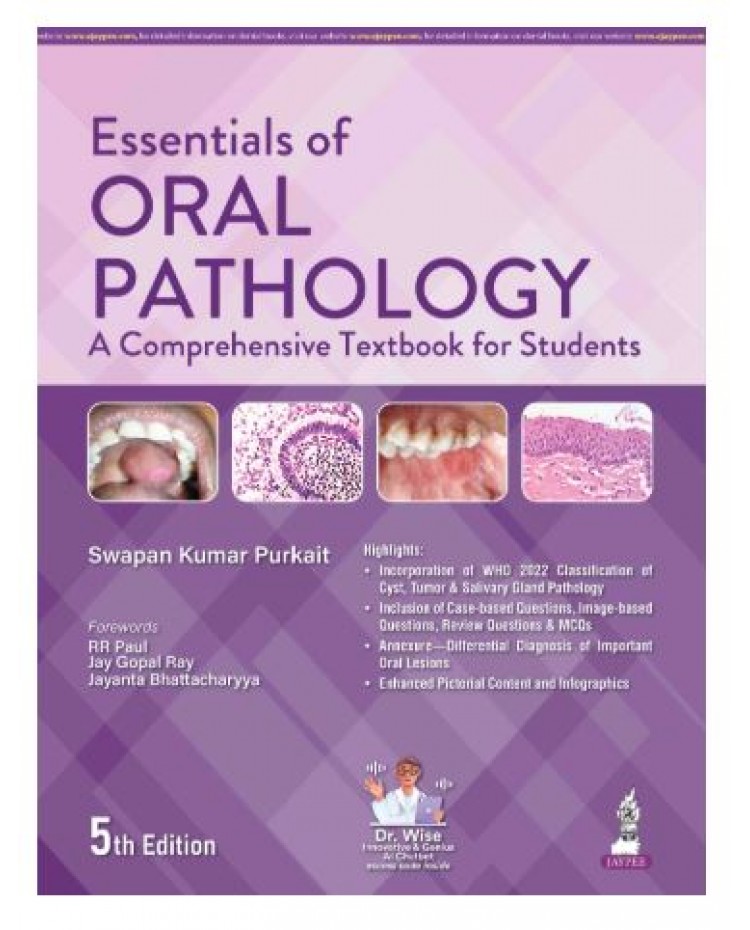 Essentials of Oral Pathology: A Comprehensive Textbook for Students;5th Edition 2026 by Swapan Kumar Purkait