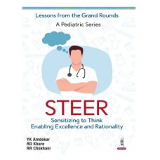 STEER Sensitizing to Think Enabling Excellence and Rationality;1st Edition 2026 by YK Amdekar, RD Khare & RR Chokhani